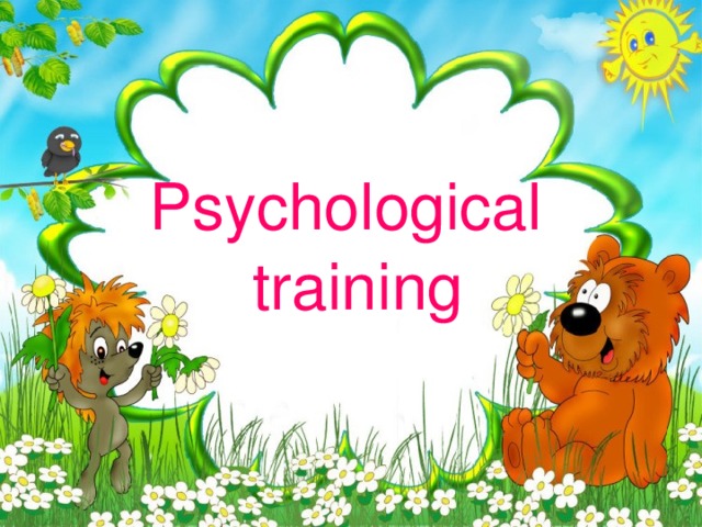 Psychological training 