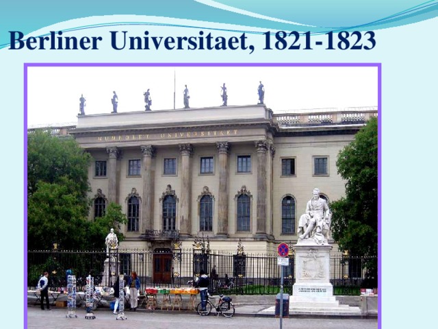 Berliner Universitaet, 1821-1823 