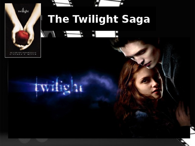 The Twilight Saga 
