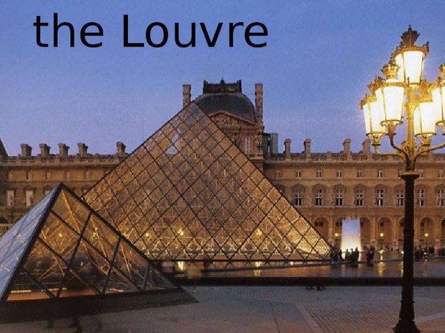 the Louvre 