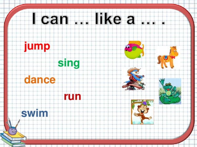 Jump like a frog sing dance. I can для детей. Задания на глагол can. Задания по английскому can. Can задания для 2 класса.