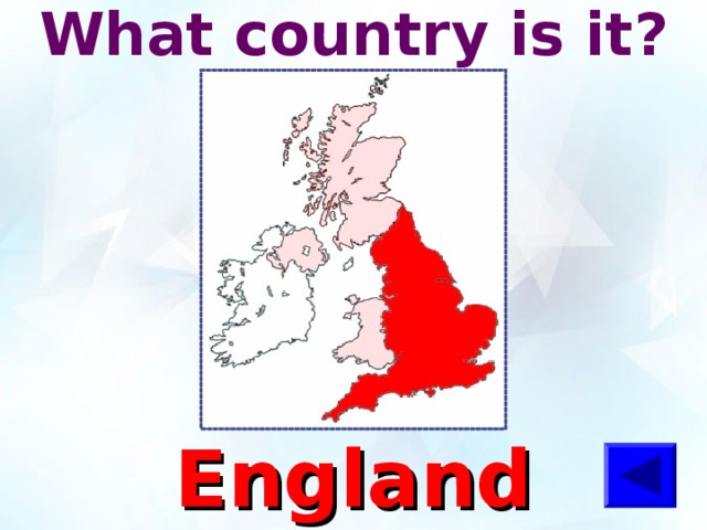 What country is it ? England 