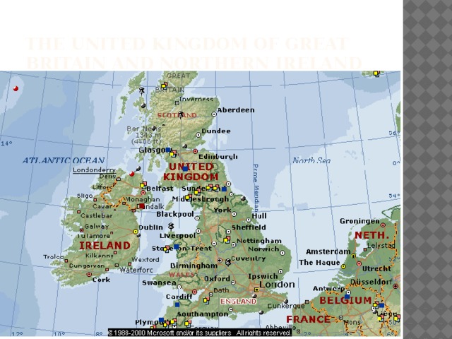 The united kingdom of great britain and northern ireland 