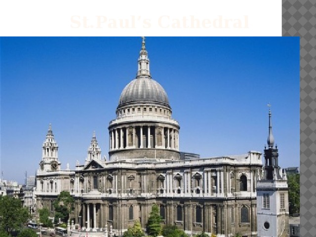 St.Paul’s Cathedral 