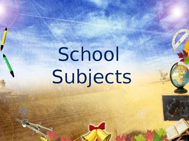 School Subjects 