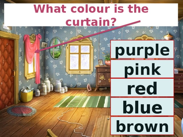 What colour is the curtain? purple pink red blue brown 