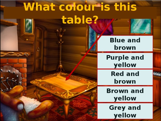 What colour is this table? Blue and brown Purple and yellow Red and brown Brown and yellow Grey and yellow 