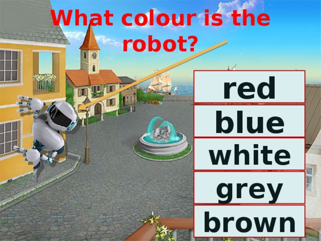 What colour is the robot? red blue white grey brown 