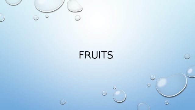 FRUITS 