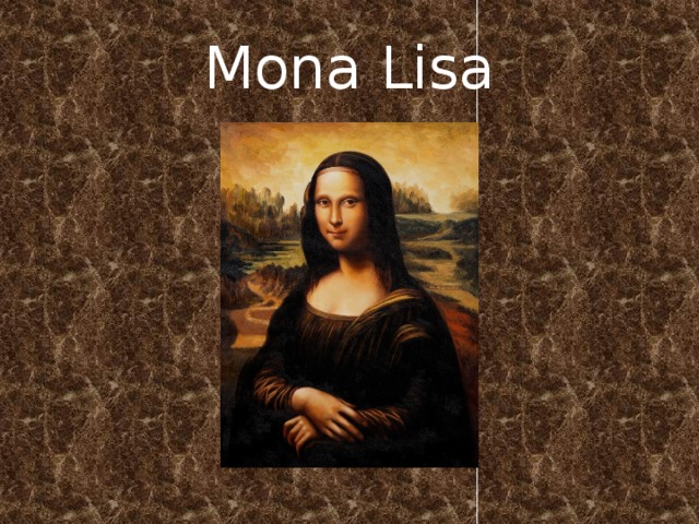 Mona Lisa 