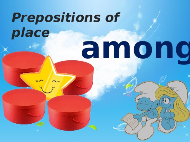 Prepositions of place among   