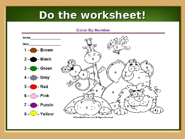 Do the worksheet!