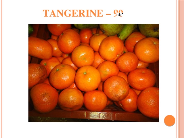 Tangerine – 90   