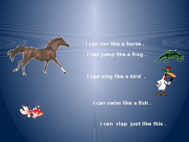 Jump like a frog sing dance. Стих i can Jump like a Frog. I can Jump презентация. Английский язык 2 класс i can Jump.