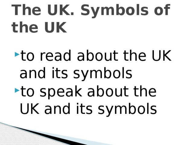 The UK. Symbols of the UK