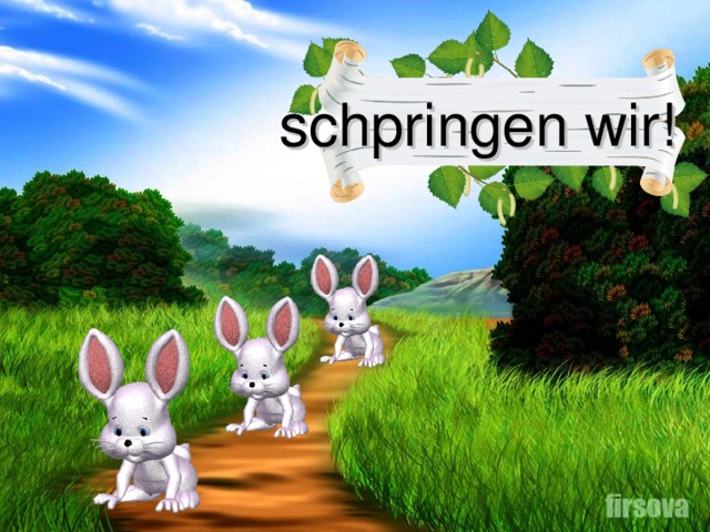 schpringen wir! 