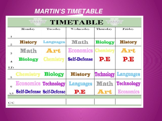 MARTIN’S TIMETABLE 