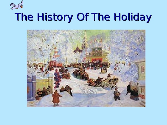 The History Of The Holiday  