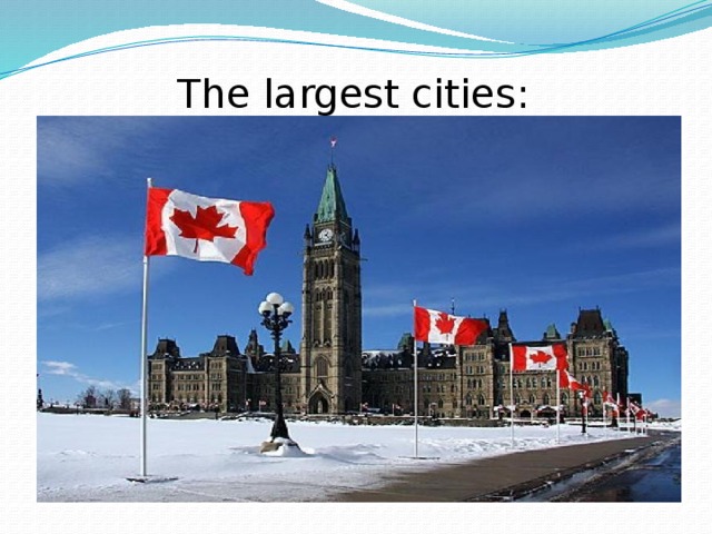 The largest cities: 