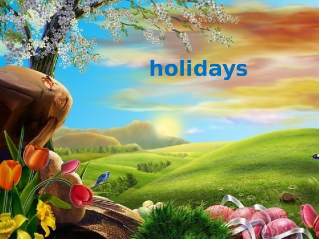 holidays 