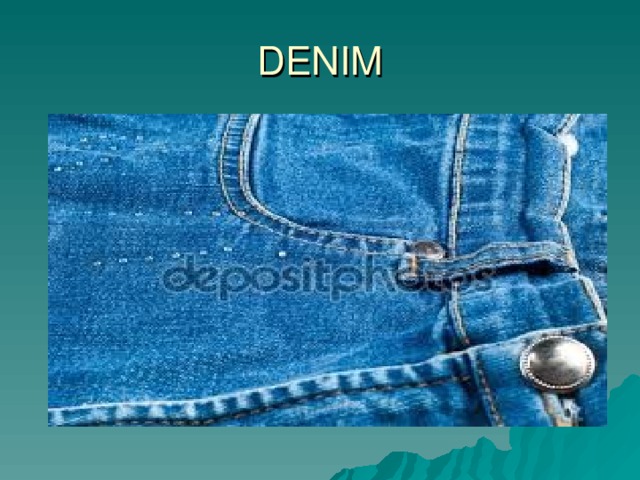 DENIM 