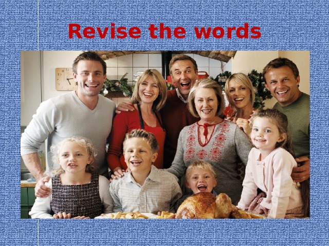 Revise the words 