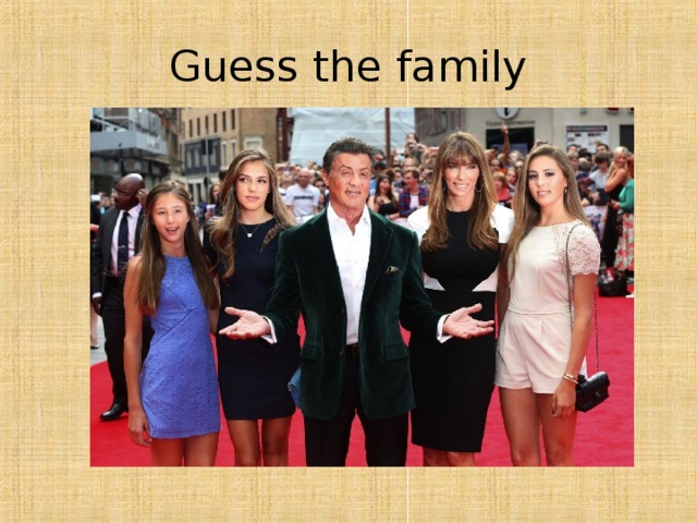 Guess the family 