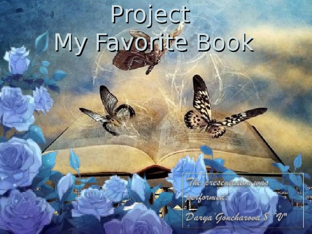Project  My Favorite Book 