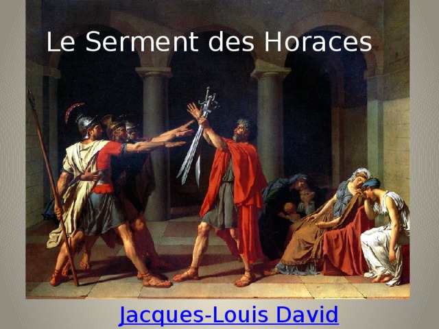 Le Serment des Horaces 