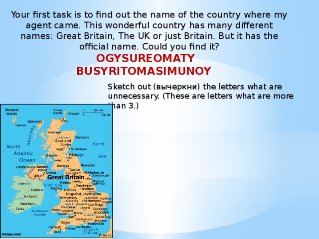 The Official name of great Britain is. What is the Official name of great Britain. The official name of the uk is