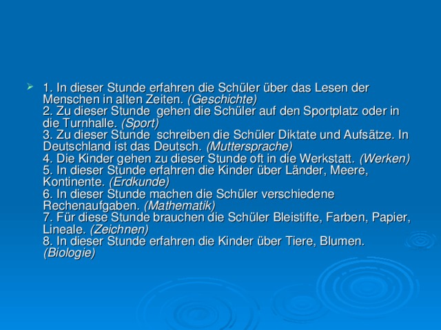 Die schreiben. Stunde по немецки. Стих по немецкому языку 6 класс in der Stunde. Таблица по немецкому языку wohorte die Schülerin der Schülerin niemang. Немецкий язык 10 класс с 13 Stunde 6.