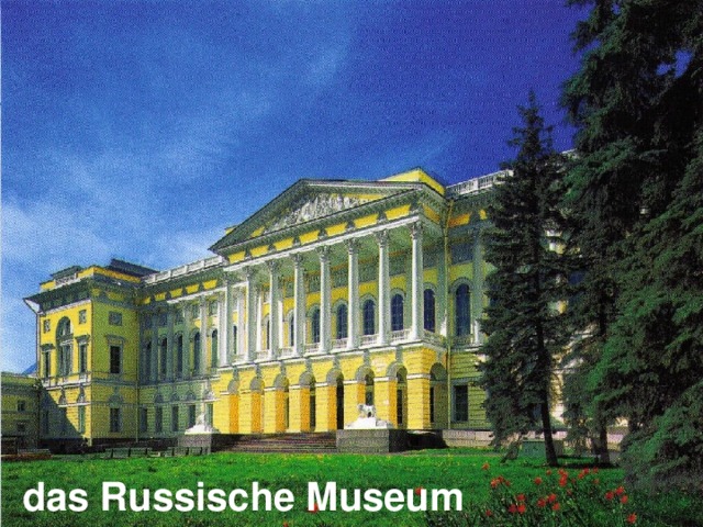 das Russische Museum 