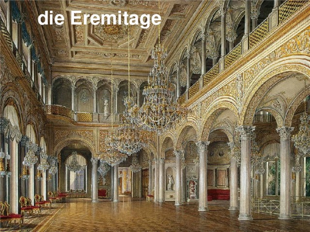 die Eremitage 