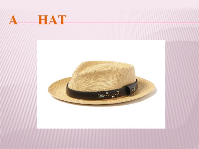 A HAT 