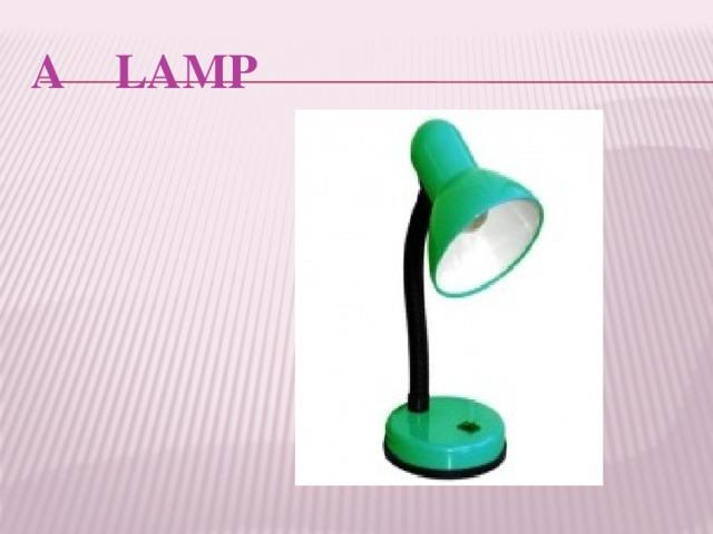 A LAMP 
