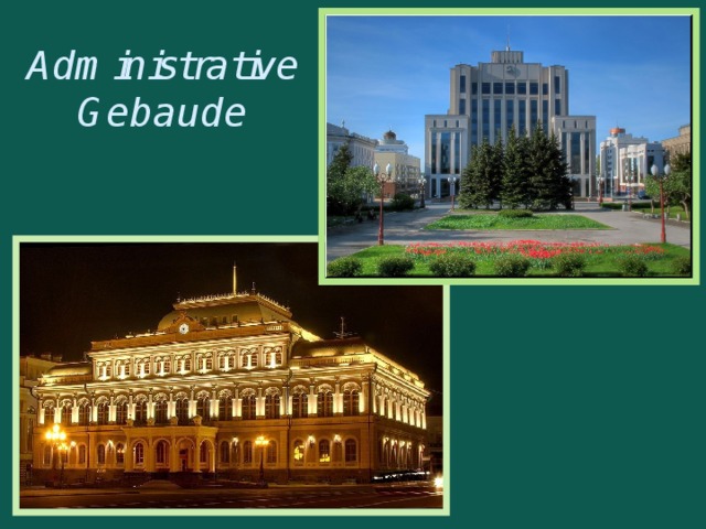 Administrative Gebaude 