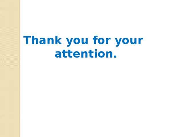 Thank you for your attention. 