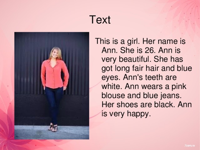 Ann перевести на русский. She has got Fair hair. She has. .......Blue Eyes перевод. Стих i have got Fair hair. Ben has got Fair hair 3 класс.