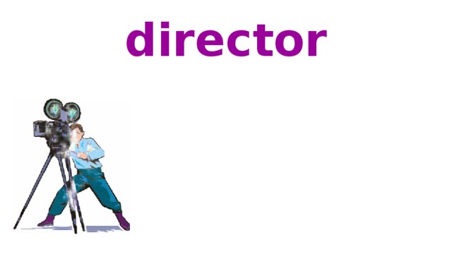 director 