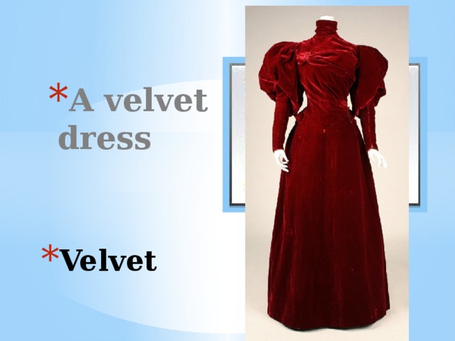 A velvet dress Вставка рисунка Velvet 