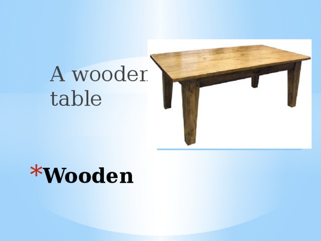 A wooden table Вставка рисунка Wooden 