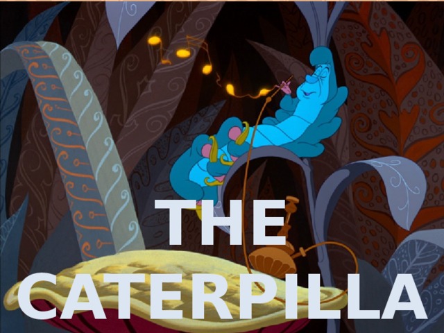 THE RLPCEAITRLA THE CATERPILLAR 