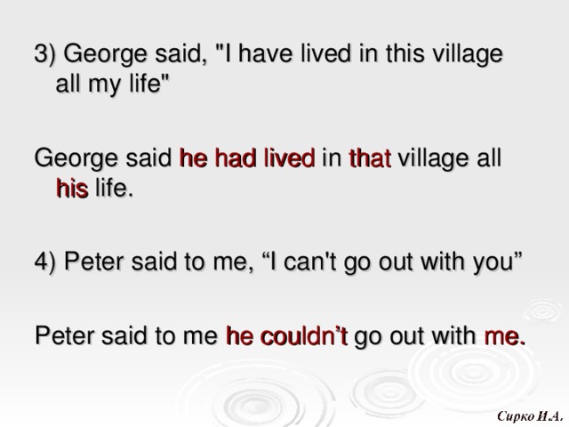 3) George said, 