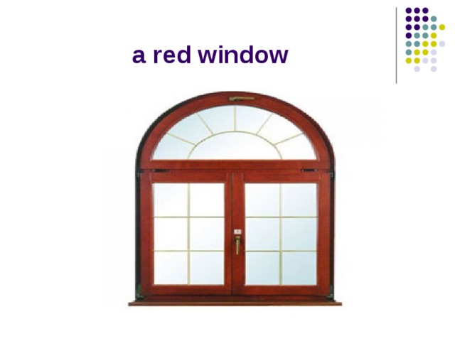 a red window 