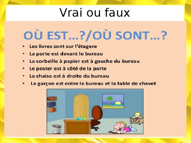 Vrai ou faux 