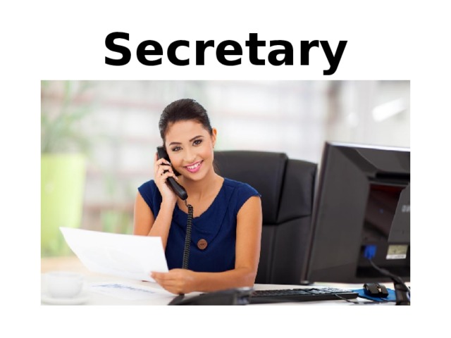 Secretary 