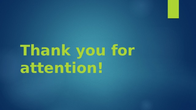 Thank you for attention! 