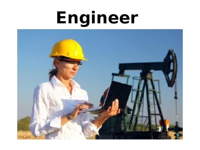 Engineer 