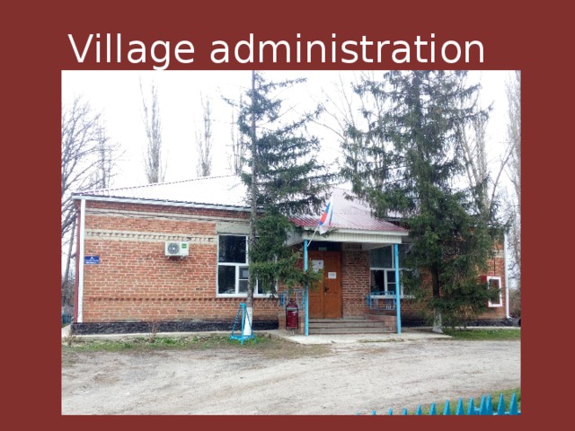 Village administration 