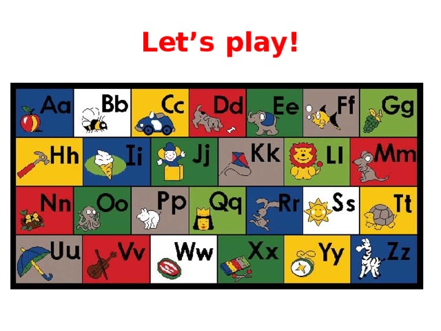 Let’s play! 